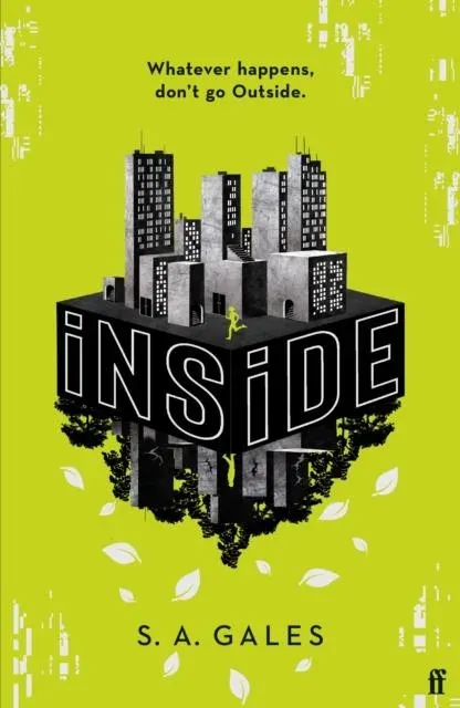 iNSiDE : A gripping new YA sci-fi for fans of Scythe and Happy Head