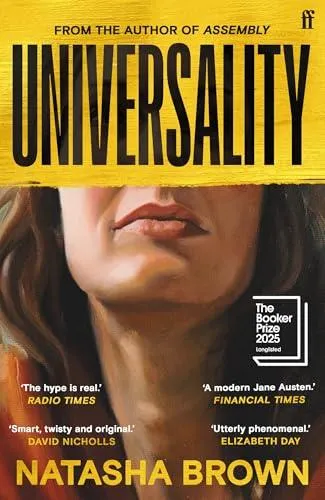Universality : Longlisted for the Booker Prize 2025