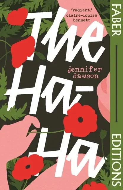 The Ha-Ha (Faber Editions) : 'It took my breath away.' Meg Mason