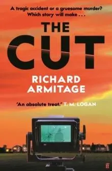 The Cut : The unmissable new thriller from the author of GENEVA
