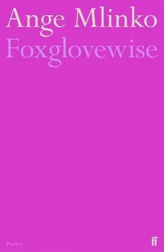 Foxglovewise