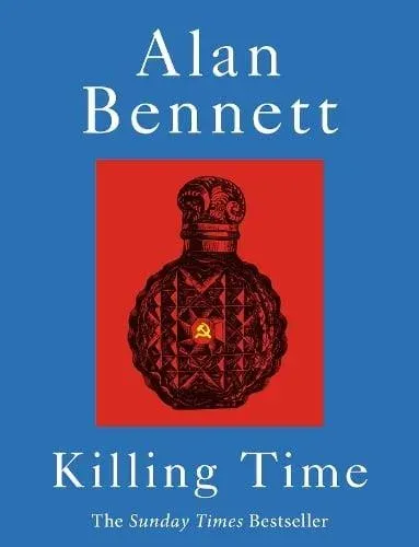 Killing Time : A Sunday Times Bestselling 'pitch-perfect' (Observer) treat for winter.