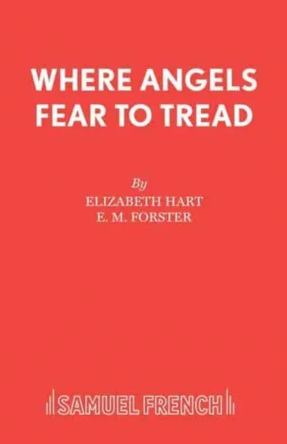 WHERE ANGELS FEAR TO TREAD