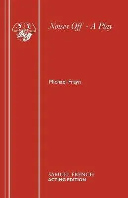 Noises Off - A Play
