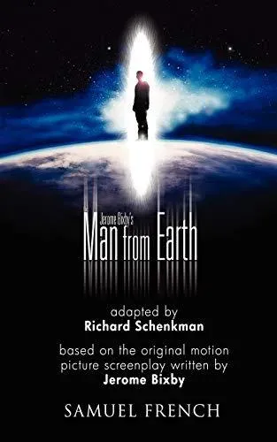 Jerome Bixby's the Man from Earth