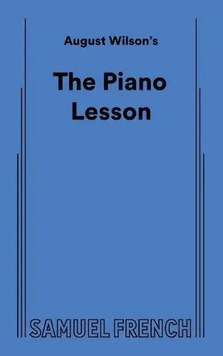 August Wilson's The Piano Lesson