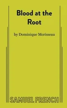 Blood at the Root