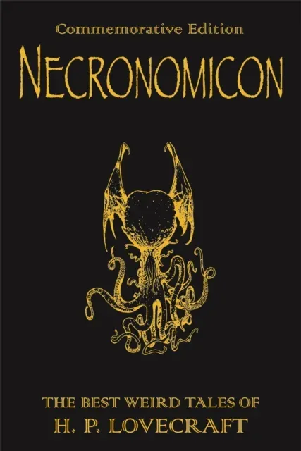 Necronomicon : The Best Weird Tales of H.P. Lovecraft