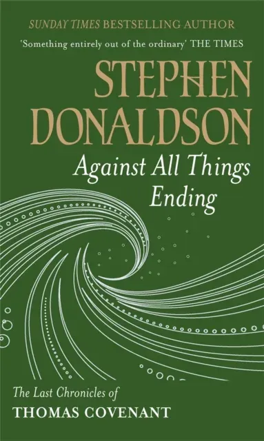 Against All Things Ending
