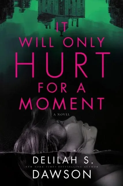 It Will Only Hurt for a Moment