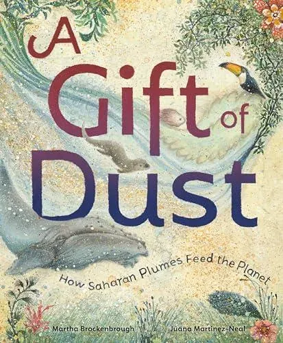Gift of Dust