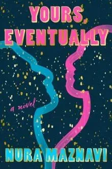 Yours, Eventually