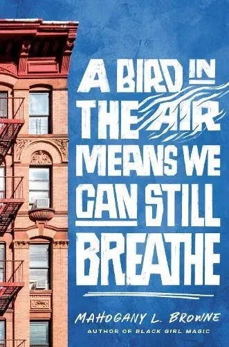Bird in the Air Means We Can Still Breathe