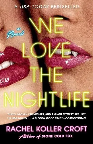 We Love the Nightlife