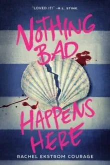 Nothing Bad Happens Here