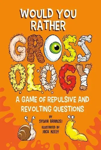 Would You Rather Grossology
