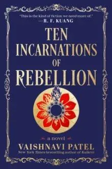 Ten Incarnations of Rebellion