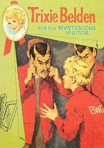 Mysterious Visitor: Trixie Belden