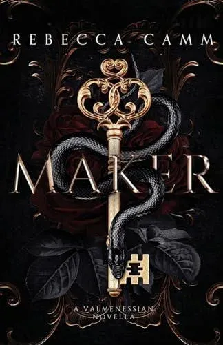 Maker: A Valmenessian Novella