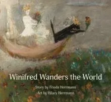 Winifred Wanders the World