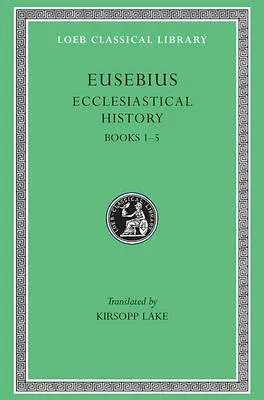 Ecclesiastical History, Volume I