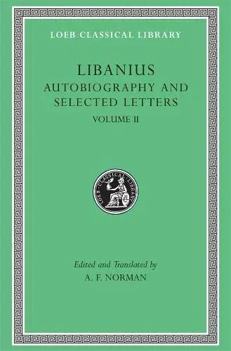 Autobiography and Selected Letters, Volume II