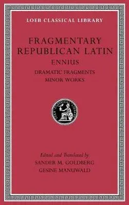 Fragmentary Republican Latin, Volume II