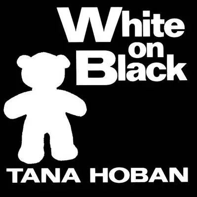 White on Black : A High Contrast Book For Newborns