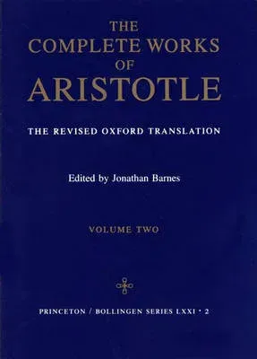 Complete Works of Aristotle, Volume Two