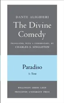 Divine Comedy, III. Paradiso, Vol. III. Part 1