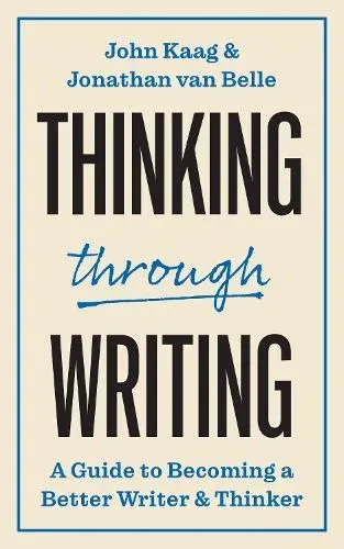 Thinking through Writing