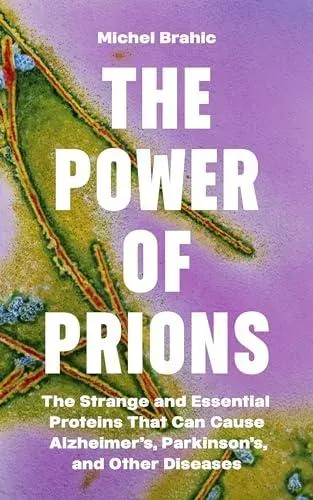 Power of Prions