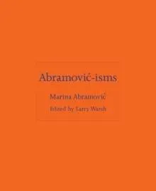 Abramovic-isms