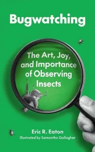 Bugwatching
