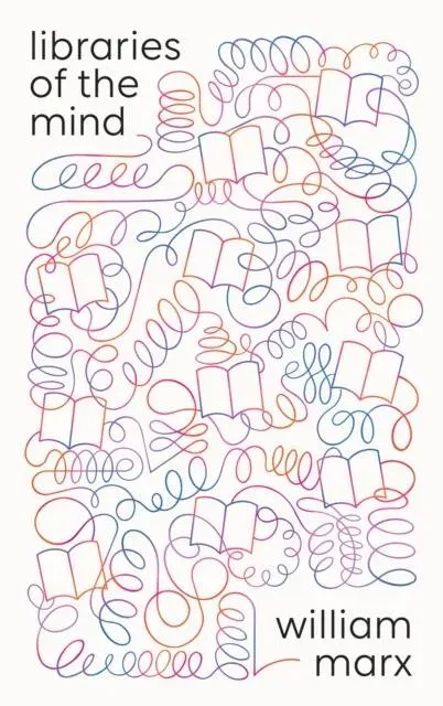 Libraries of the Mind