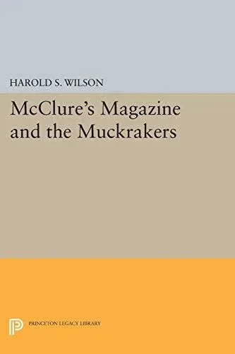 McClure's Magazine and the Muckrakers