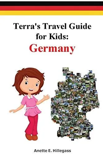 Terra's Travel Guide for Kids: Germany (Paperback)