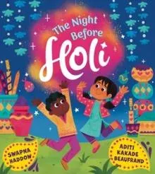 The Night Before Holi