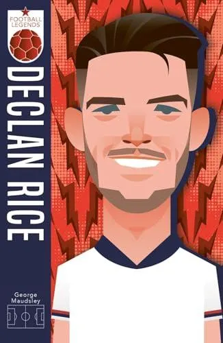 Football Legends: Declan Rice