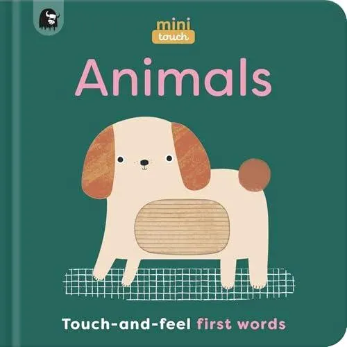 MiniTouch: Animals : Touch-and-feel first words