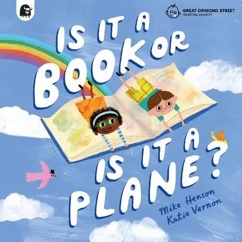 Is it a Book or is it a Plane?: Created in partnership with the Play team at Great Ormond Street Hospital