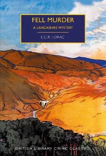 Fell Murder : A Lancashire Mystery