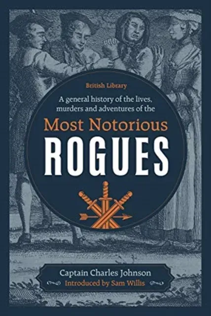 Rogues : A General History