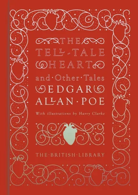 The Tell-Tale Heart and Other Tales