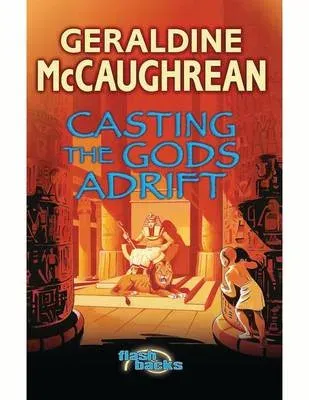 Casting the Gods Adrift