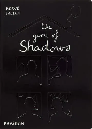 The Game of Shadows