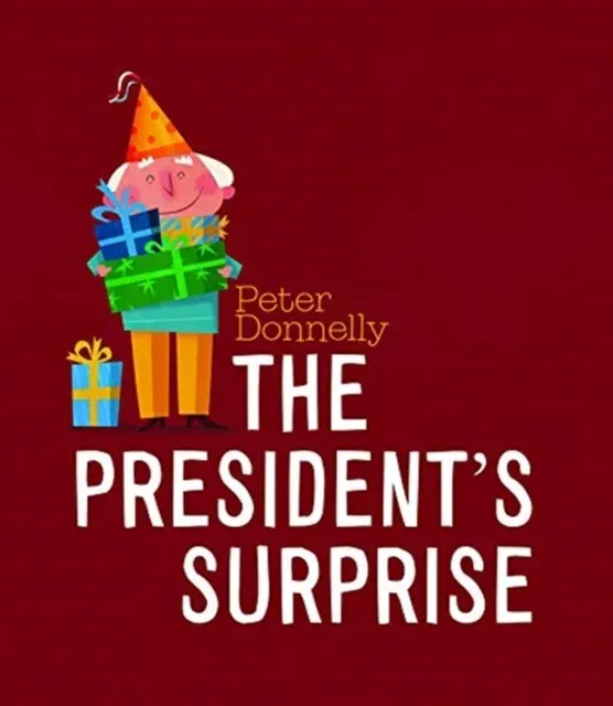 President's Surprise