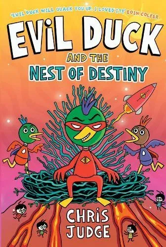 Evil Duck and the Nest of Destiny