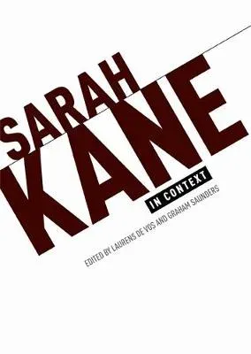 Sarah Kane in context : Essays