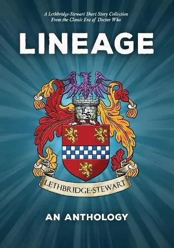 Lineage - An Anthology